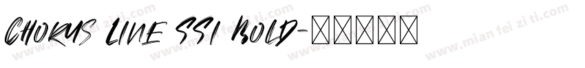 Chorus Line SSi Bold字体转换